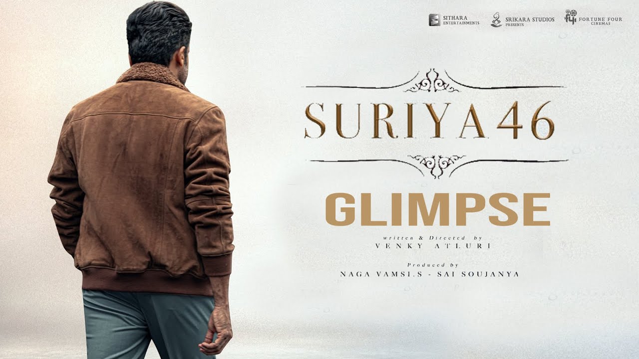 #Suriya46 First Glimpse | Suriya Sivakumar | Mamitha Baiju | Venky Atluri | GV Prakash | Raveena