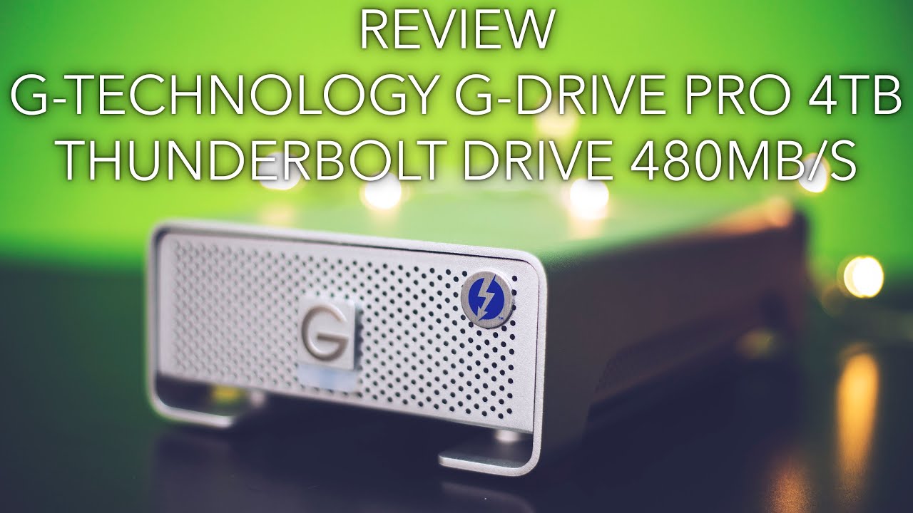 Review: G-Technology G-Drive Pro 4TB Thunderbolt 480MB/S!!