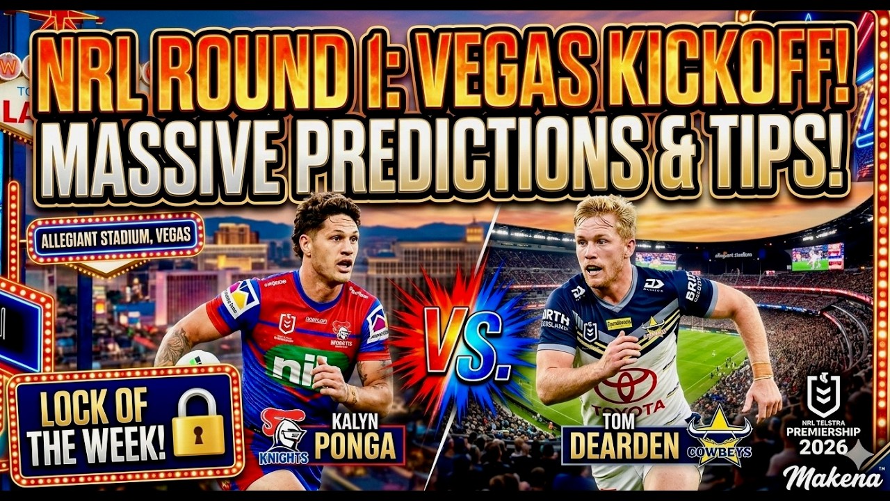 NRL 2026 ROUND 1 PREDICTIONS! 😱 | Vegas Double Header & Massive Upsets!