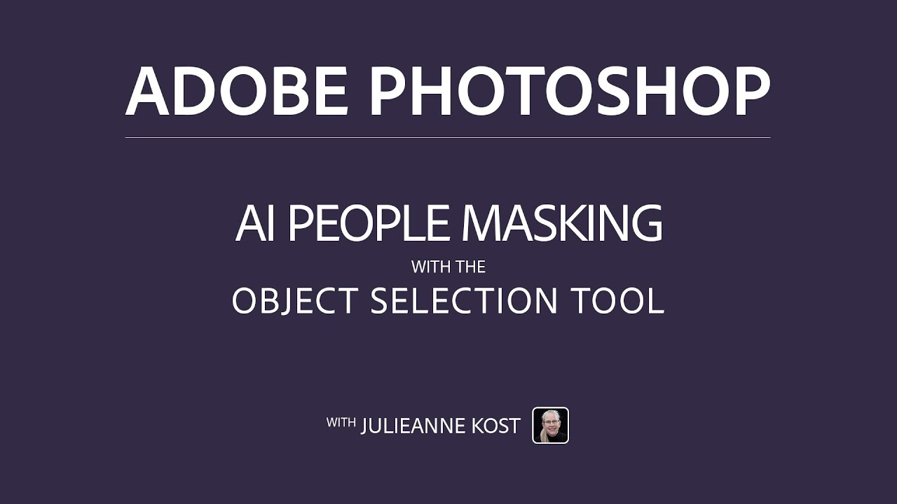 Select People and Attributes with the Object Selection Tool in Photoshop