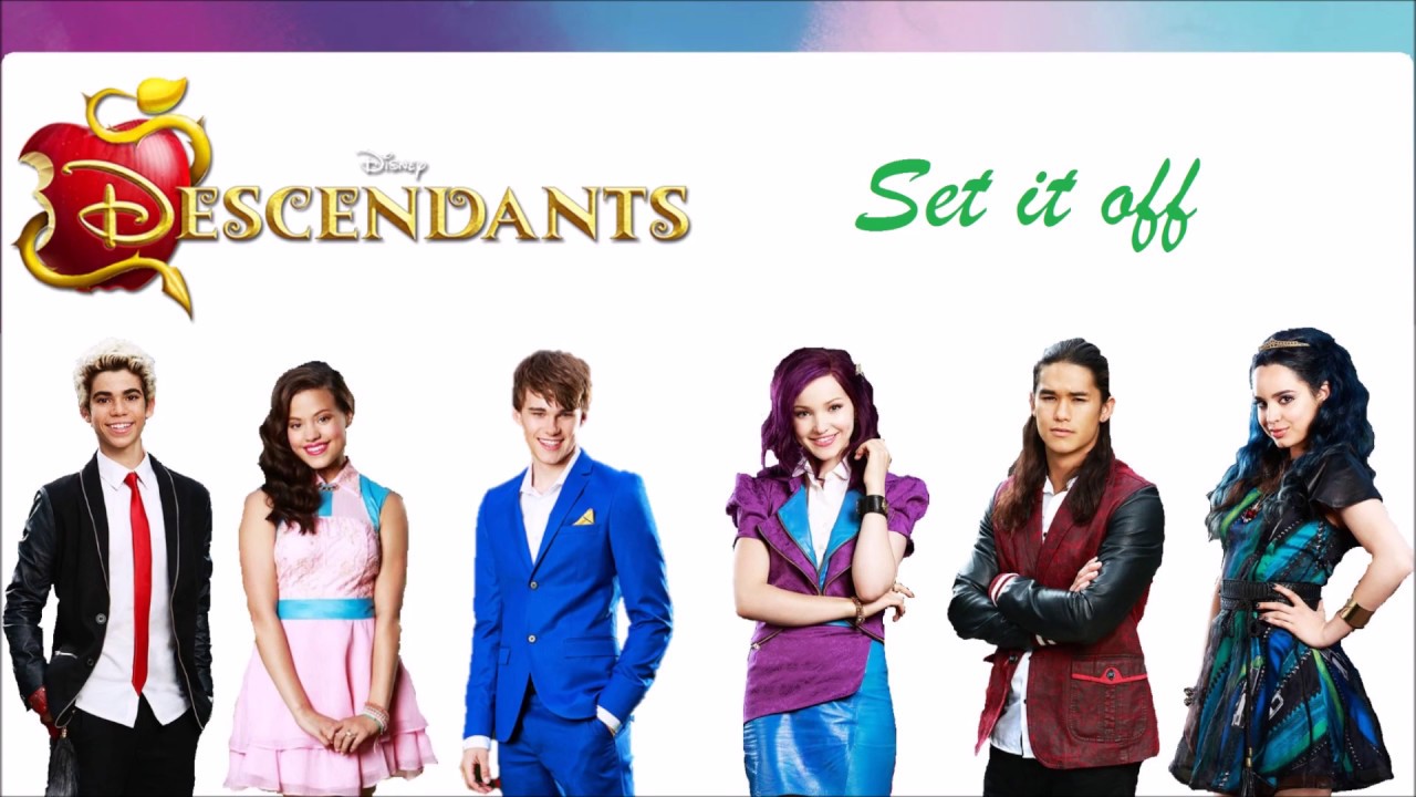 Descendants - Set it Off (Traduction)