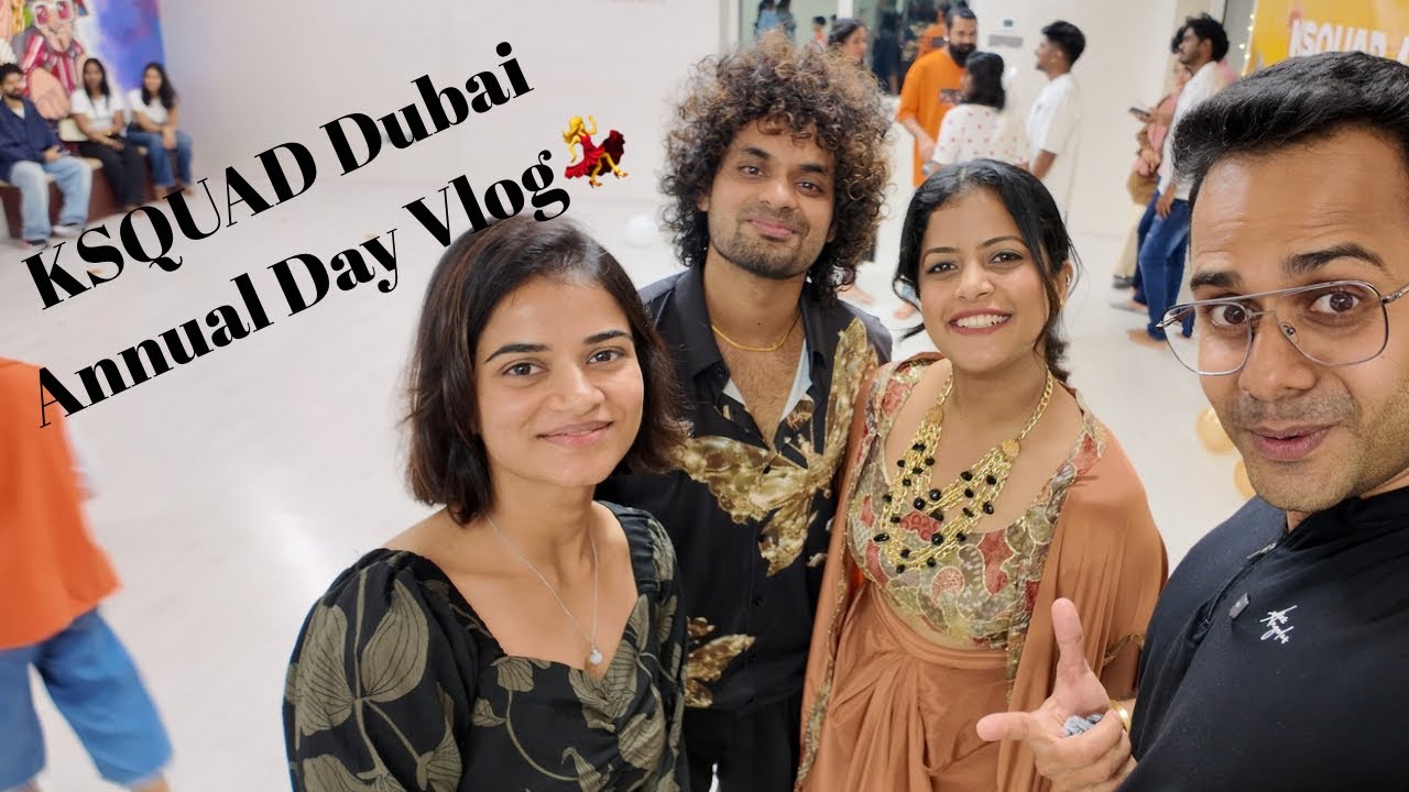 KSquad Dubai കേരളത്തിന്റെ സ്വന്തം ഡാൻസ് 💃സ്‌ക്വാഡ് UAE യിൽ 🇦🇪 1 വർഷം പിന്നിട്ടപ്പോൾ 😃Annual Day Vlog