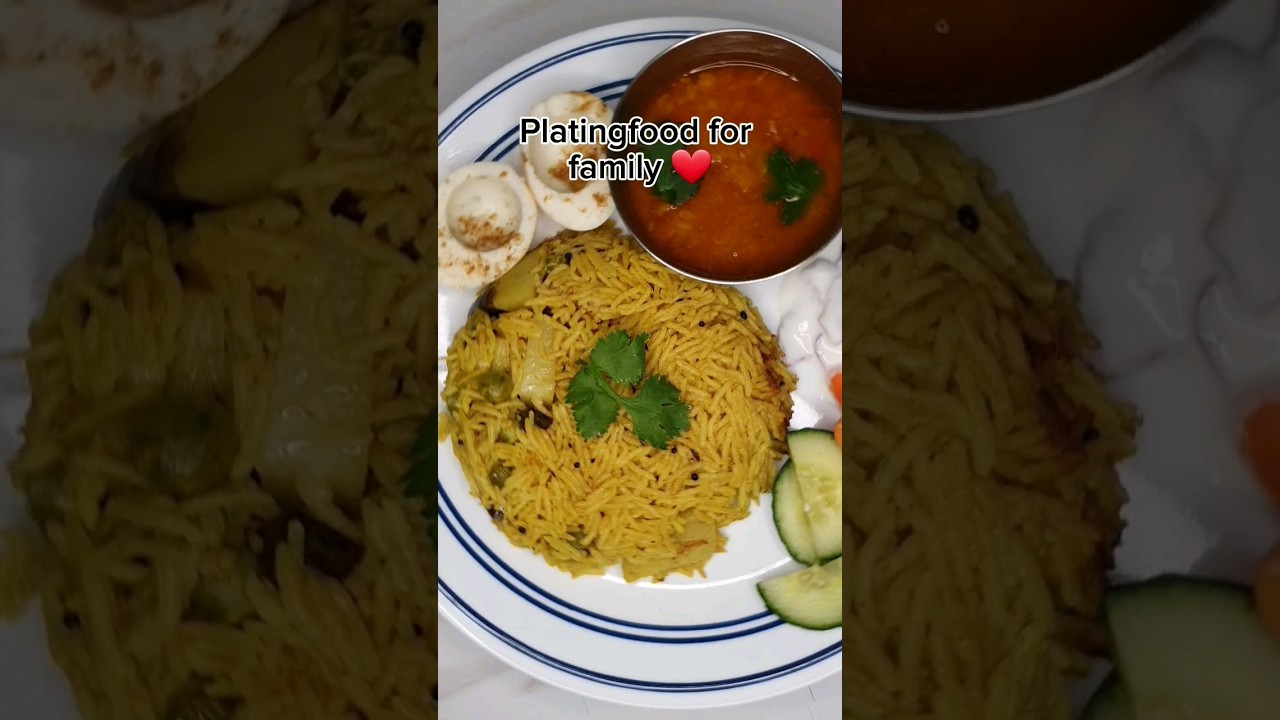 Plating food for Family ❤️