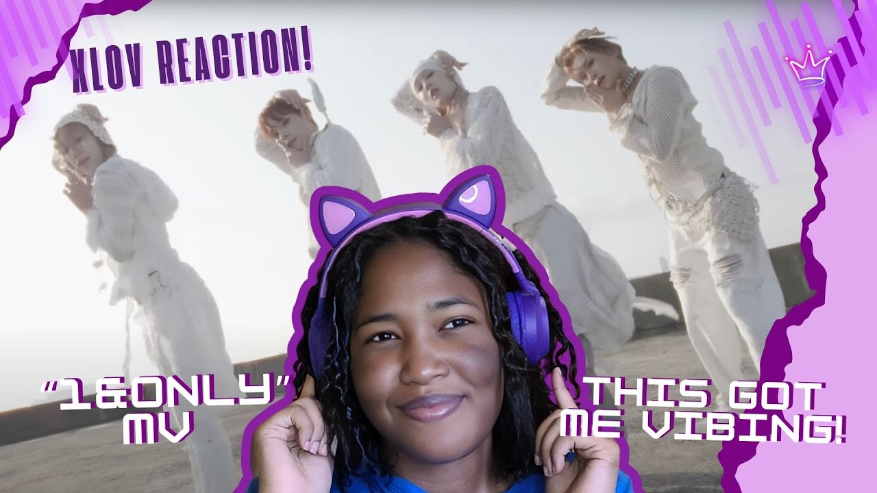That BEAT got me Grooving! | First Reaction to XLOV's 1&Only MV