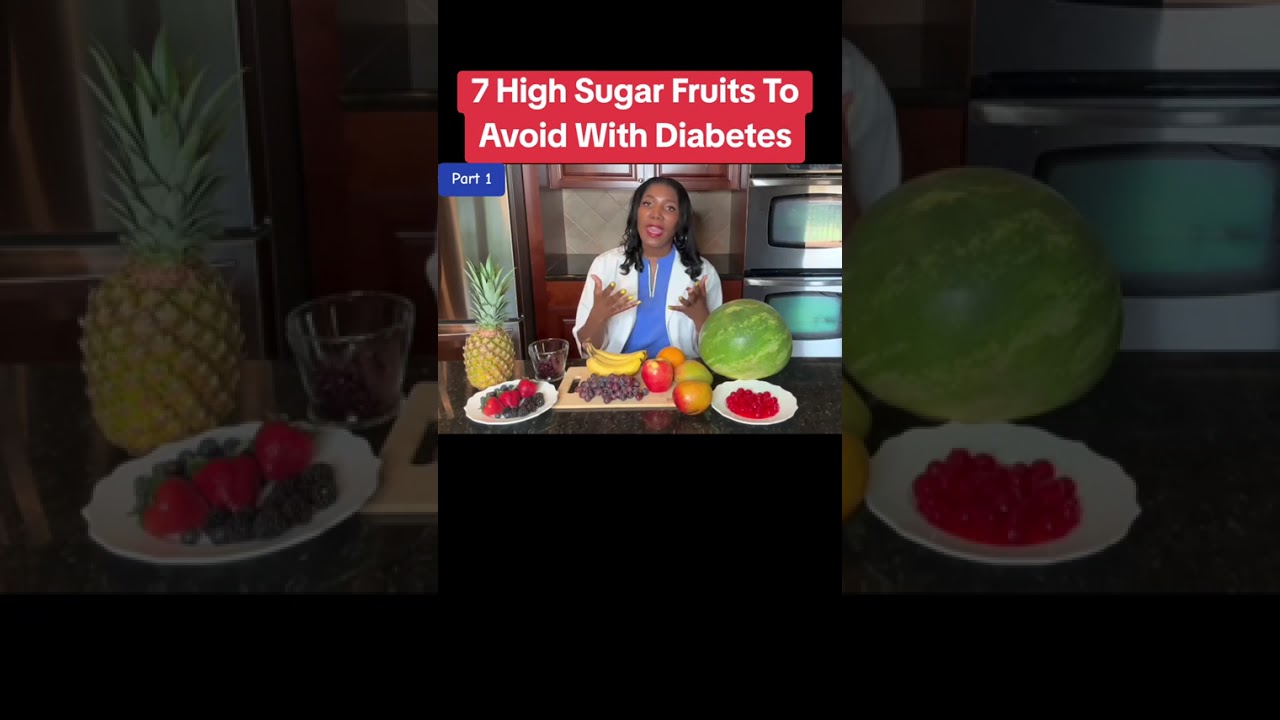part 1 - 7 High Sugar Fruits To Avoid With Diabetes - Worst... #Shorts #healthiswealth724