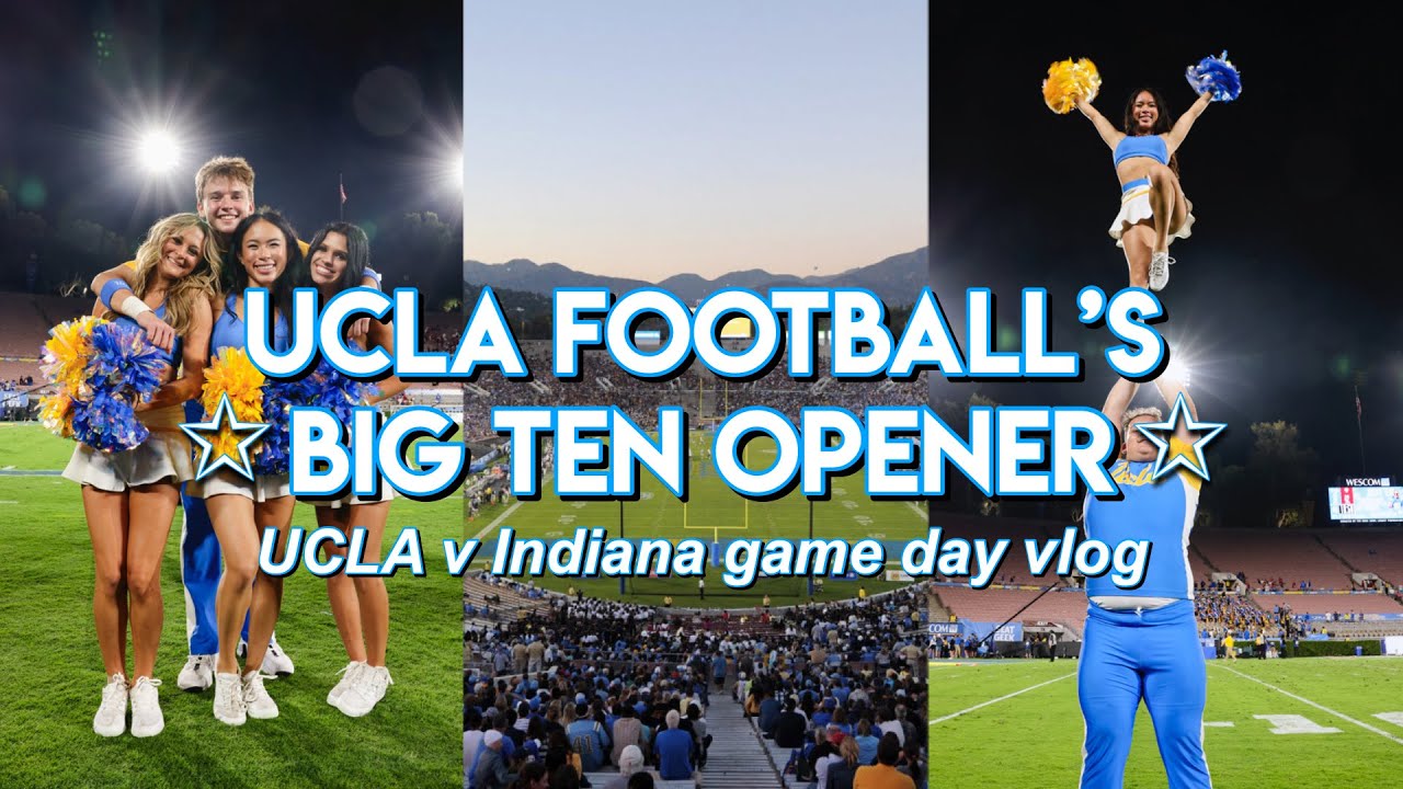 UCLA Football’s Big Ten Opener | UCLA v Indiana | 1st Cheer Game Day Vlog of the Szn