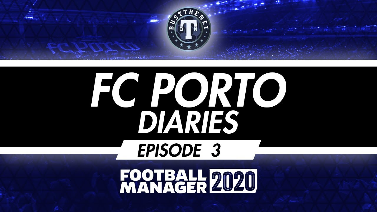 Porto Diaries 3 Football Manager 2020