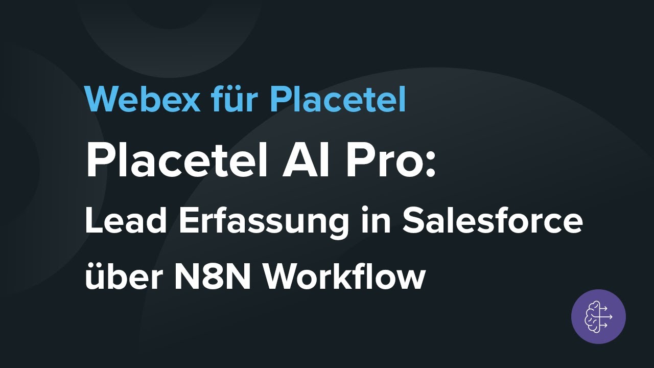 Placetel AI Pro: Lead Erfassung in Salesforce über N8N Workflow