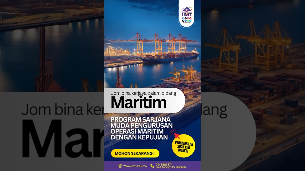 UMT@16/03/2025 | Jom Bina Kerjaya Dalam Bidang Maritim!