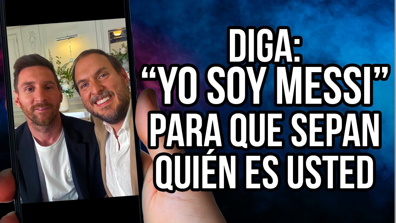 Diga "Yo Soy Messi" Para Que Sepan Quién Es Usted - Andrés Parra 