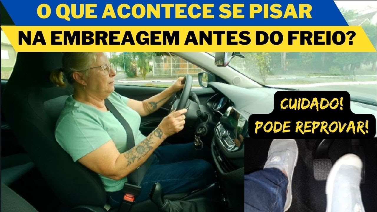 O que acontece se pisar na EMBREAGEM antes do FREIO?