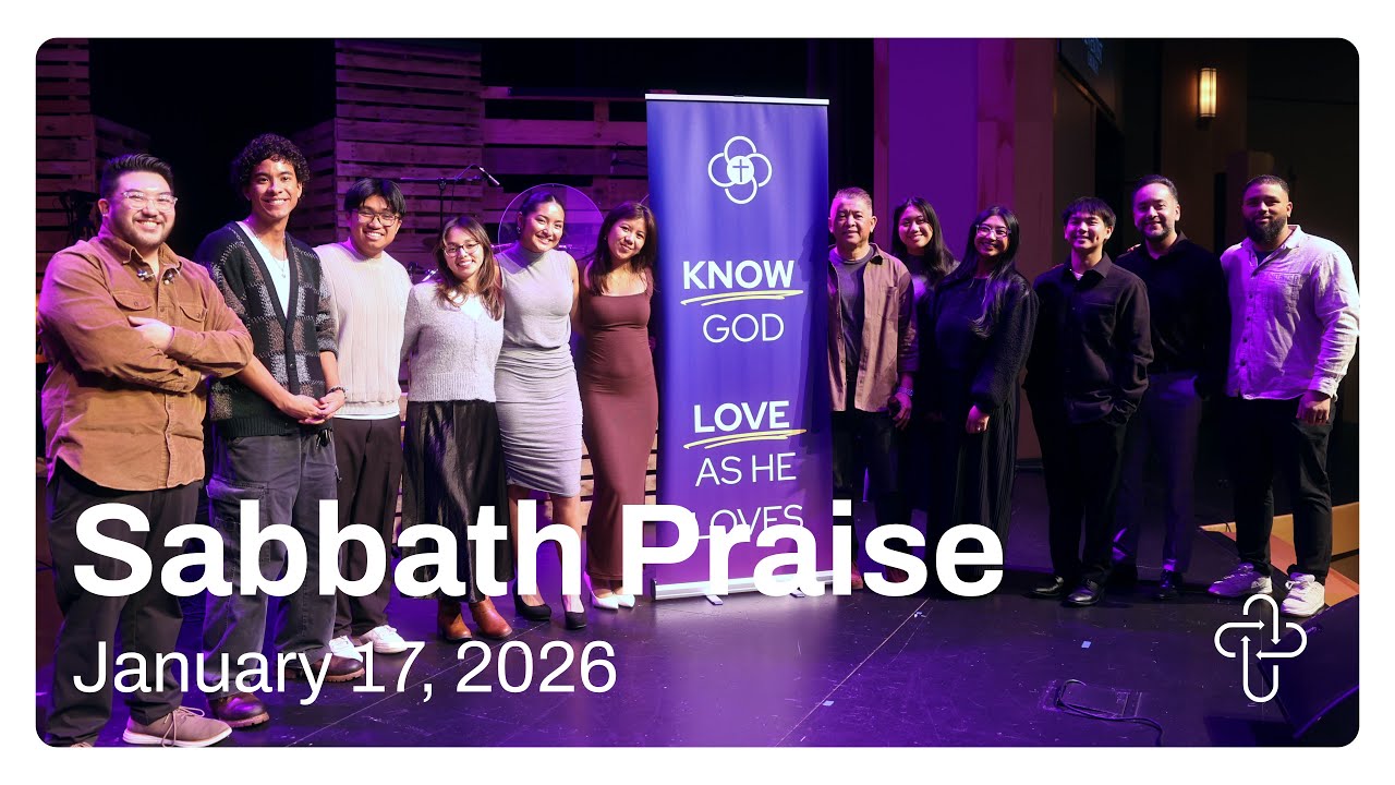 Sabbath Praise | January 17, 2026