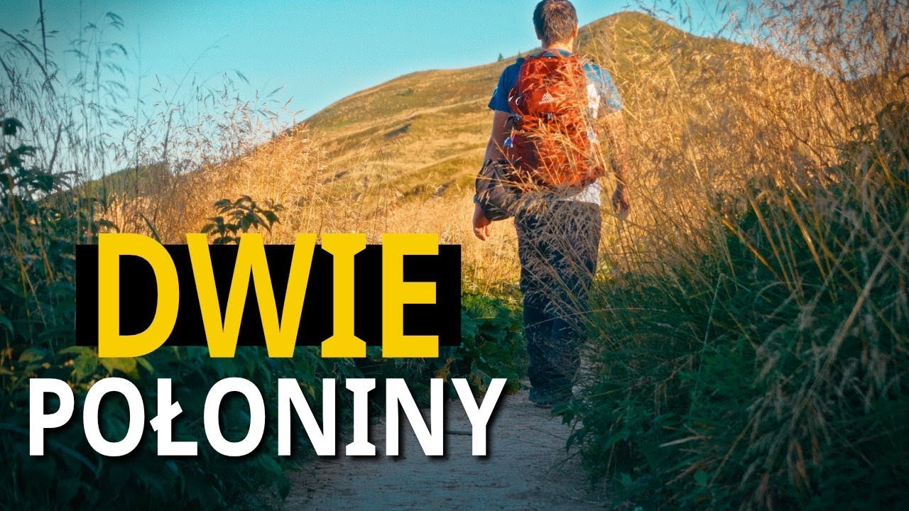 Bieszczady jak z pocztówki - Połonina Caryńska i Wetlińska | GSB dzień 2