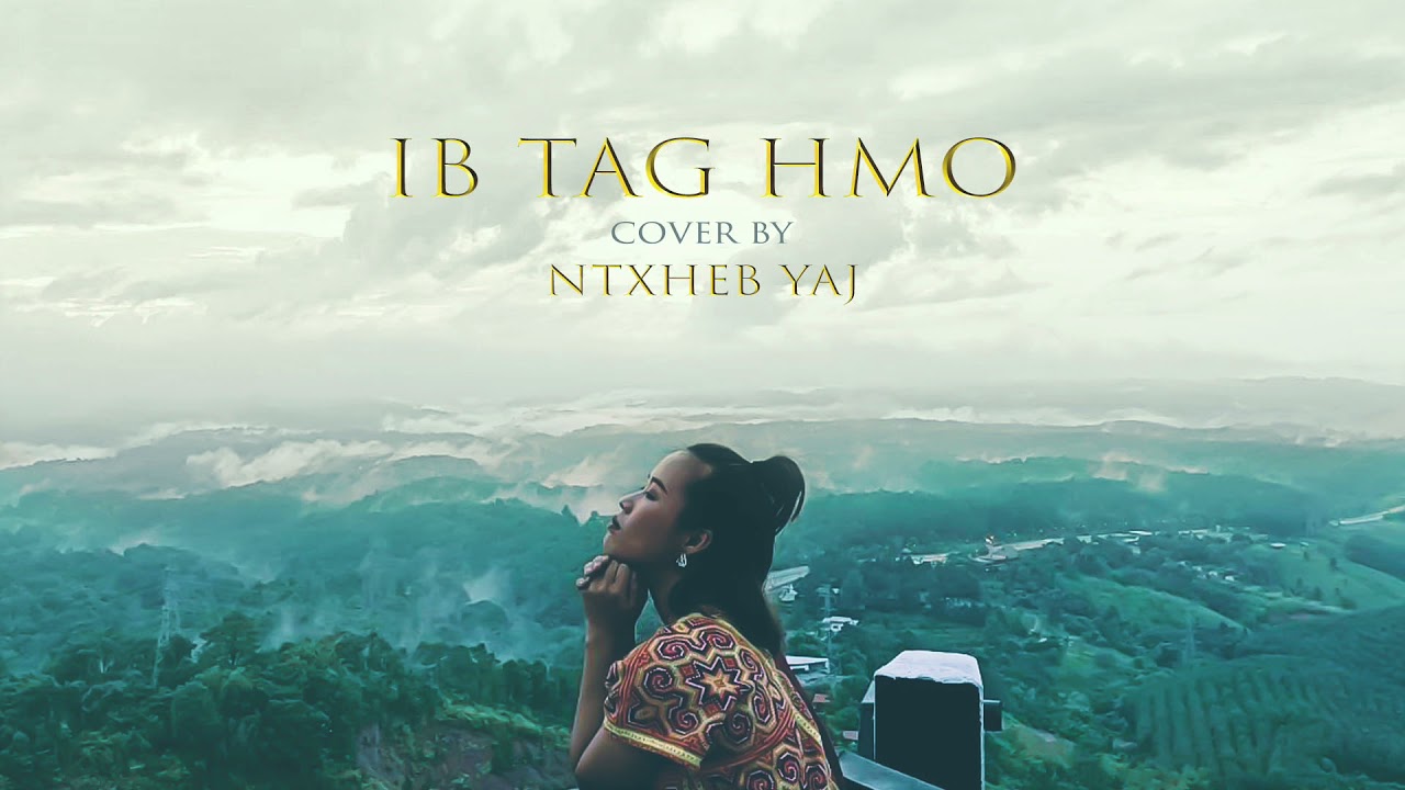 Ib Tag Hmo Cover Ntxheb Yaj