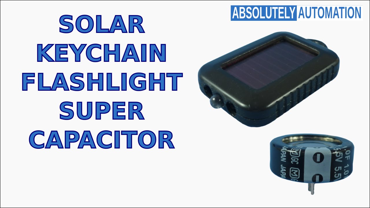 SOLAR KEYCHAIN FLASHLIGHT SUPER CAPACITOR