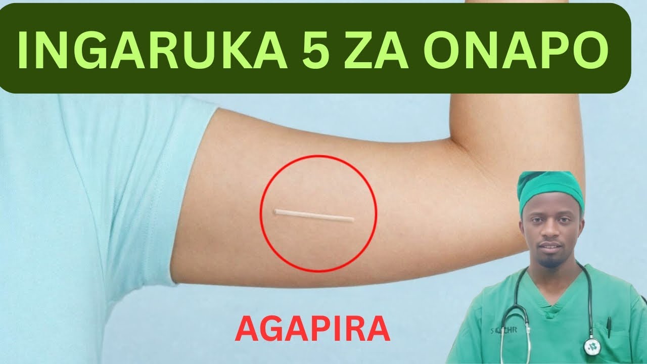Ingaruka 5 z’ikomeye zo kuboneza urubyaro ukoresheje Agapira | Muganga Felicien