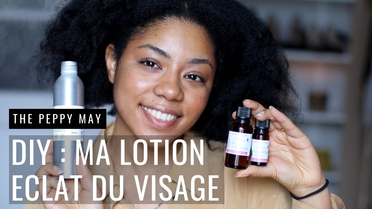 DIY | Ma lotion exfoliante et éclat du visage