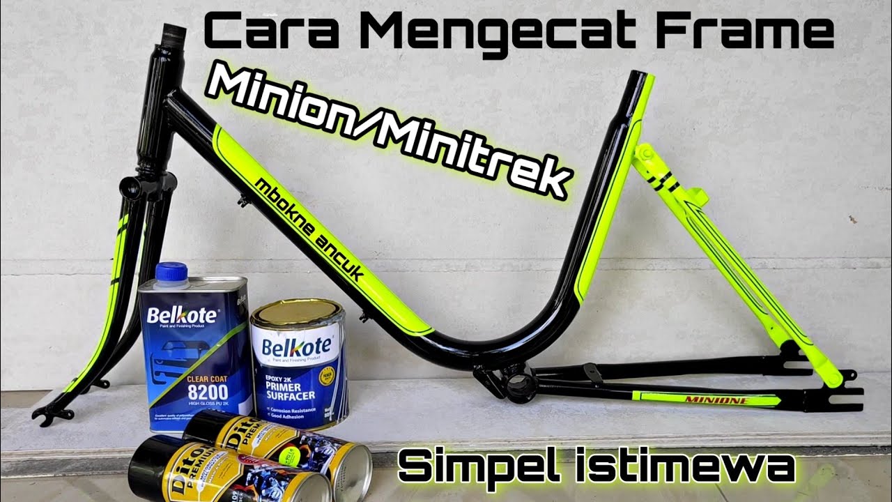 Cara Mengecat Frame Sepeda MINION atau MINITREK Grafis Simple Keren