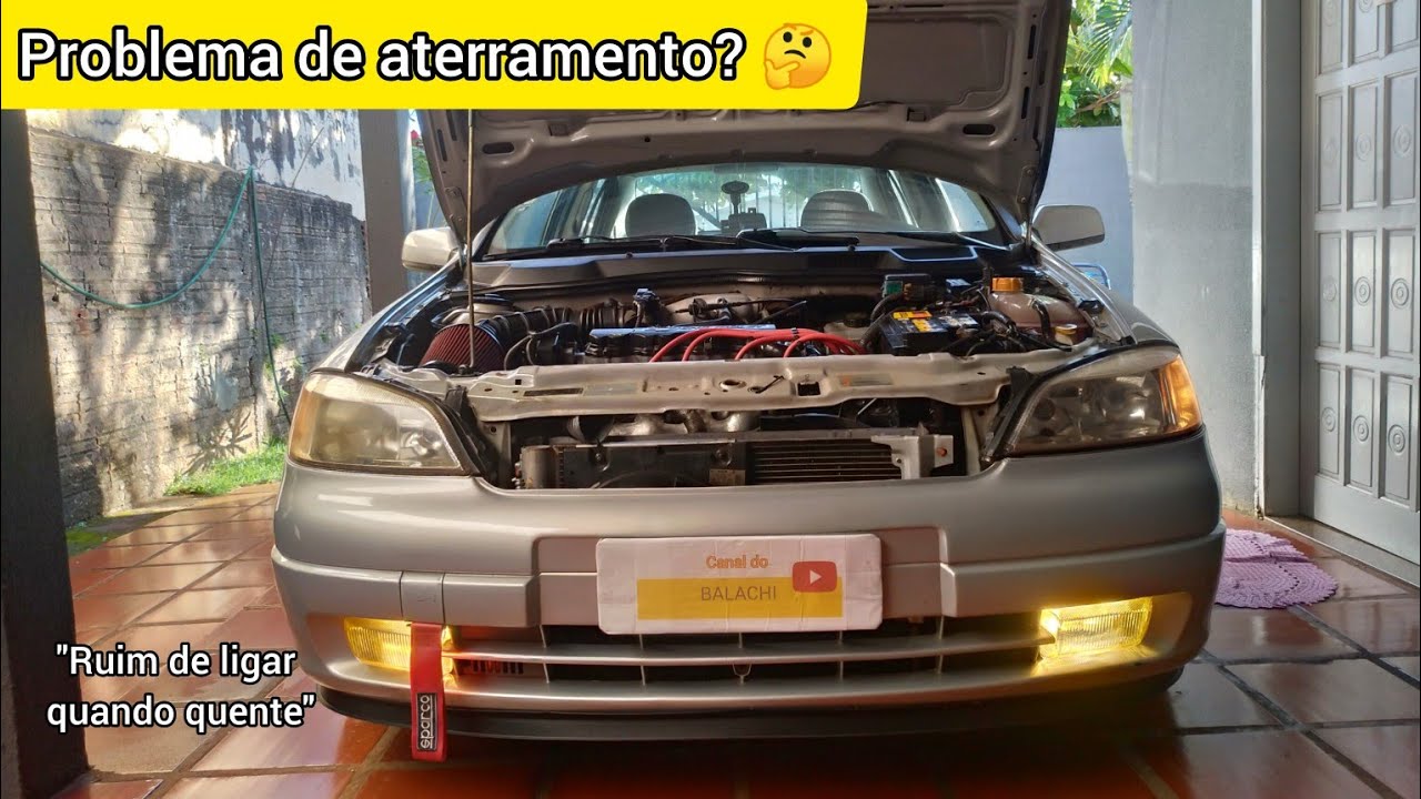 Reforcei o ATERRAMENTO do meu ASTRA pra ver se melhora a partida quente 🔑🔥