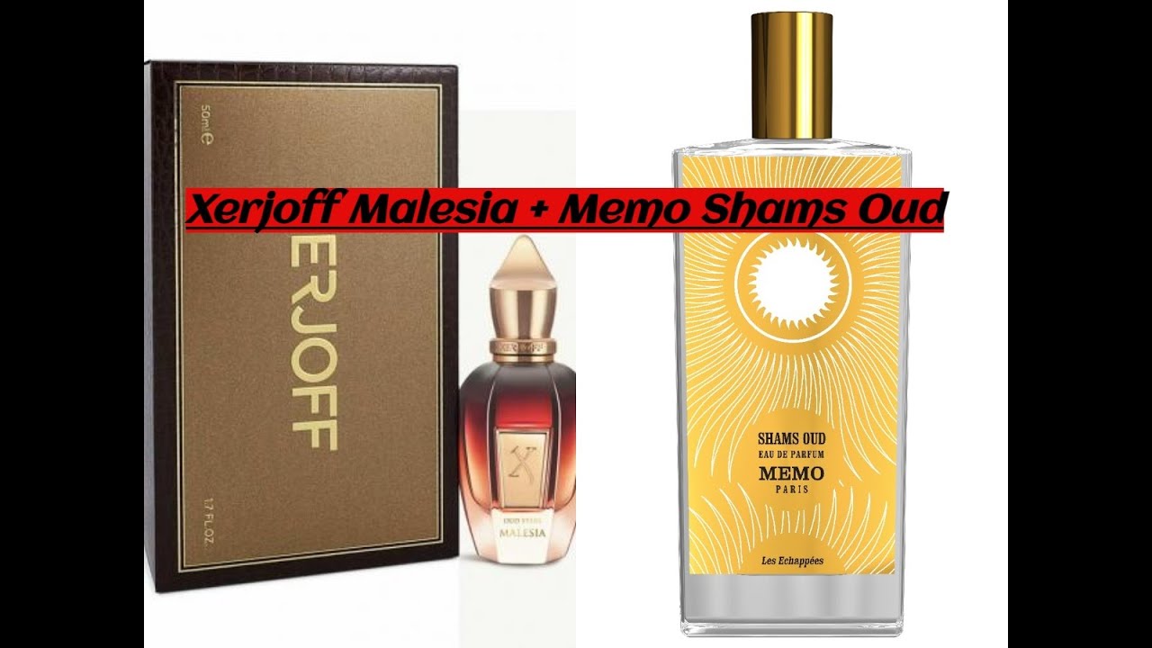 Обзор Xerjoff Malesia & Memo Shams Oud (2 в 1)