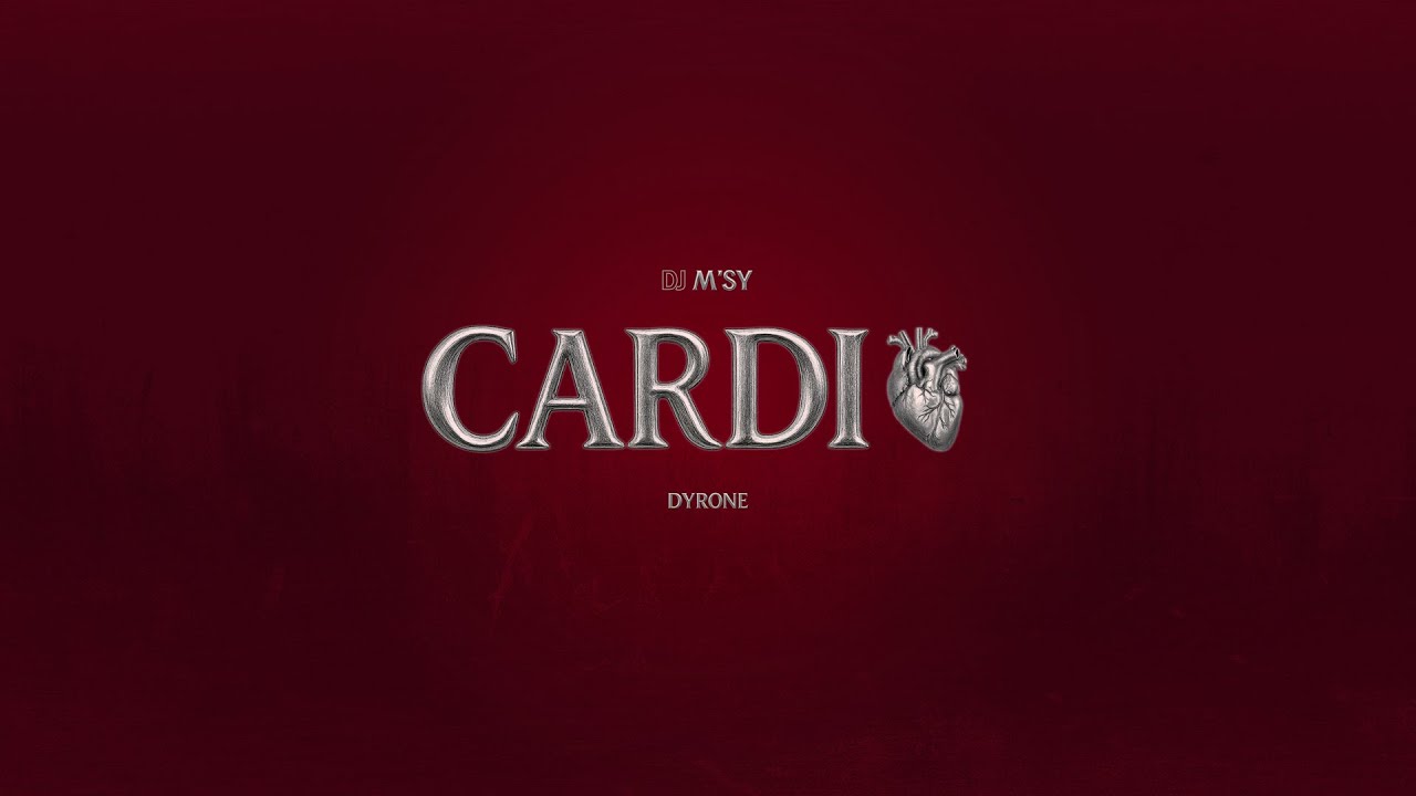 Dj M'sy x Dyrone - CARDIO (Official Lyrics Video)