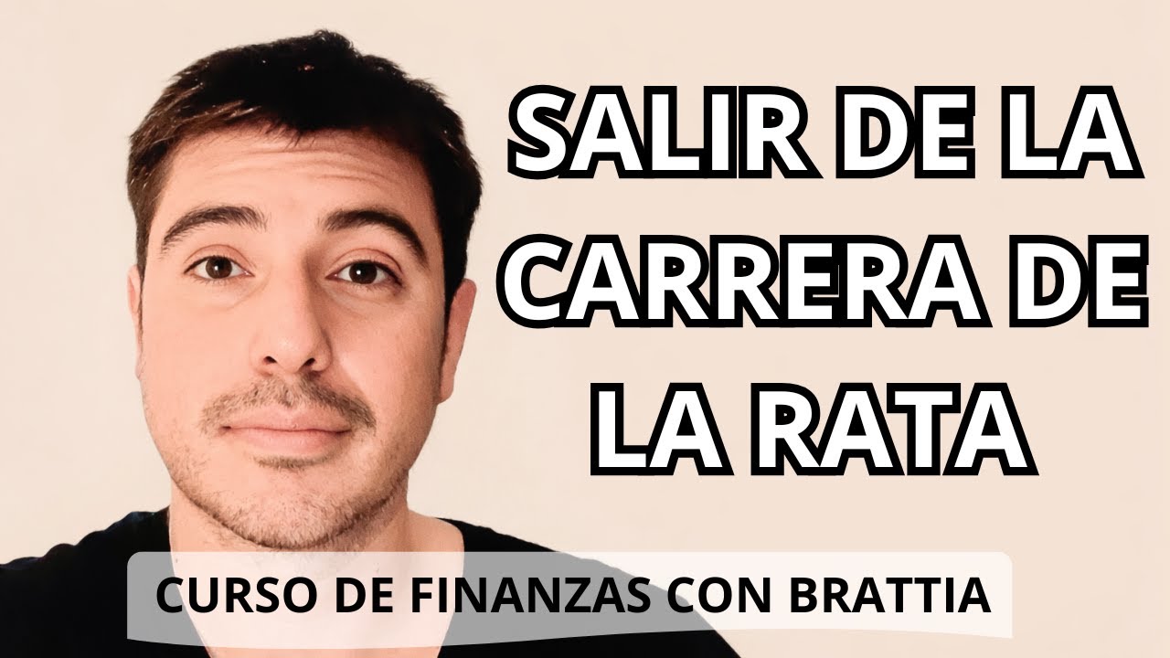 CLASE 1 - Aprende a salir de la carrera de la rata! Pon en ORDEN tus FINANZAS YA!
