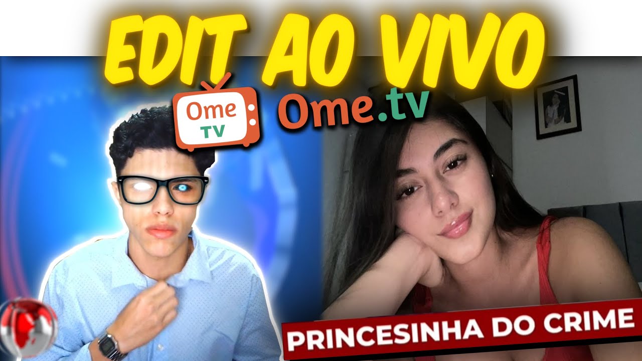 EU MOSTREI MINHA EDIT PRA ELA NO OMETV !!! AURA !!