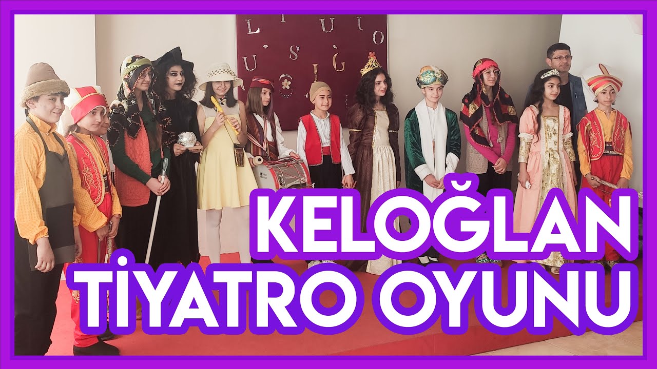 Hanife Uysal Ortaokulu Keloğlan Oyunu Tiyatro Gösterisi