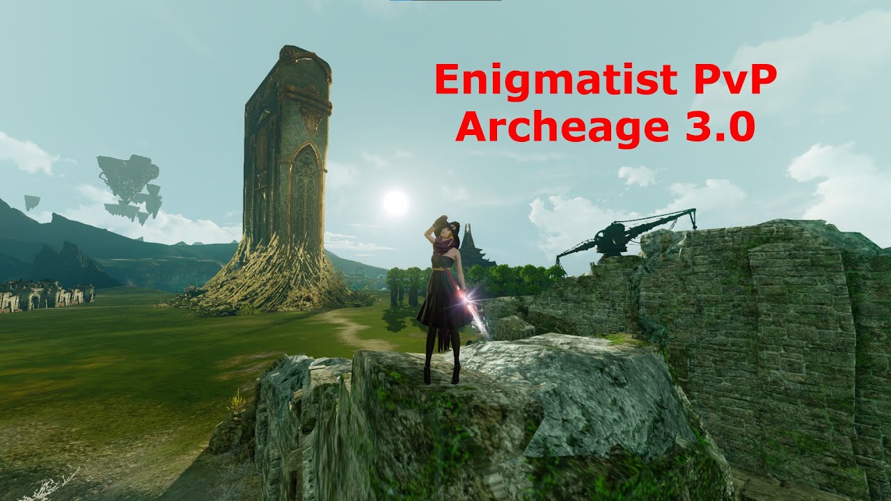 Enigmatist PvP - Archeage 3.0