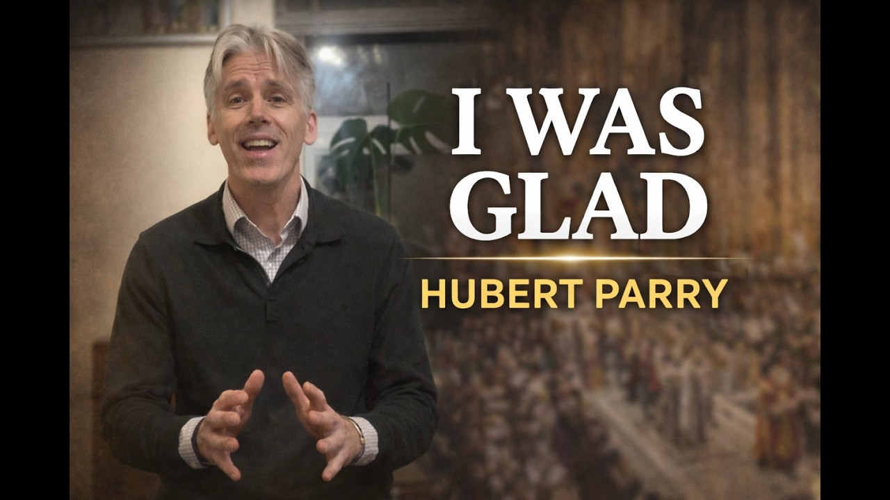 Sir Hubert Parry – I Was Glad | The Coronation Anthem That Shakes Westminster Abbey