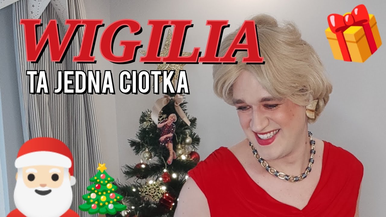 Ta Jedna Ciotka - Wigilia