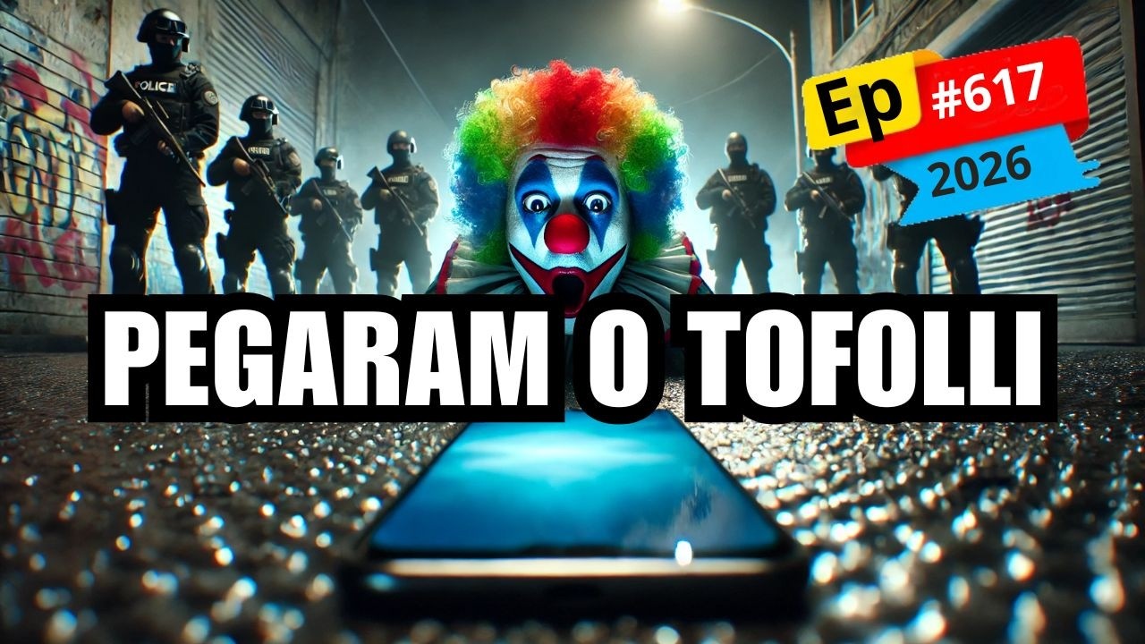 EP#617 - TOFOLLI COMPRAR UM CIGARRO E JÁ VOLTA