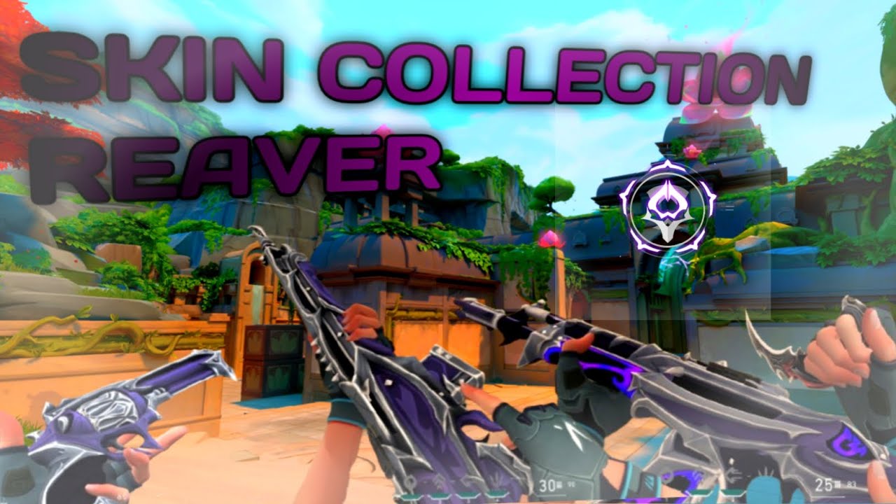 [DOWNLOAD] SKIN REAVER COLLECTION VALSTRIKE 