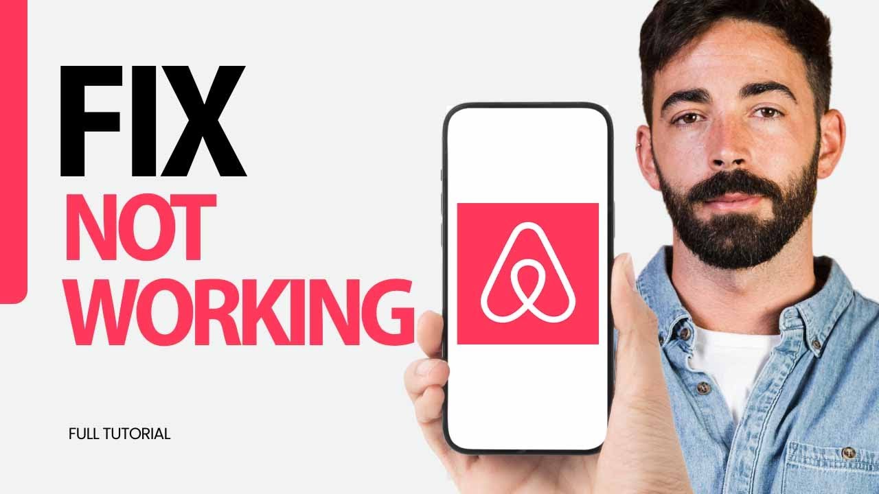 How To Fix Not Working On Airbnb App 2025