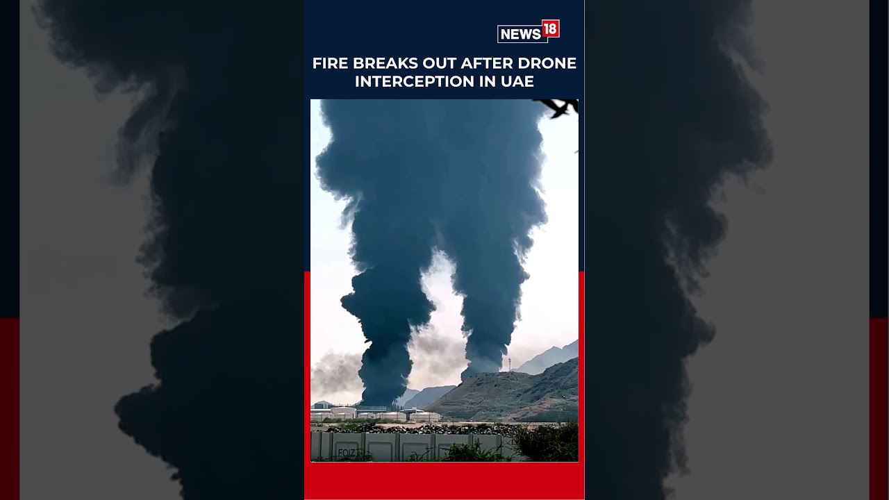 Fire Erupts After Drone Interception in UAE, Security Forces on High Alert | Middle East News | N18S