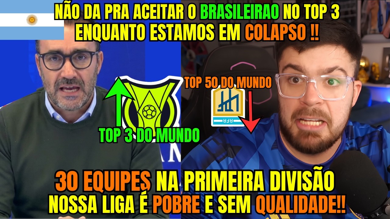 ARGENTINOS FICAM PUT#S AO VER BRASILEIRÃO NO TOP 3 E DIZEM QUE TÊM QUE COPIAR A LIGA BRASILEIRA!!