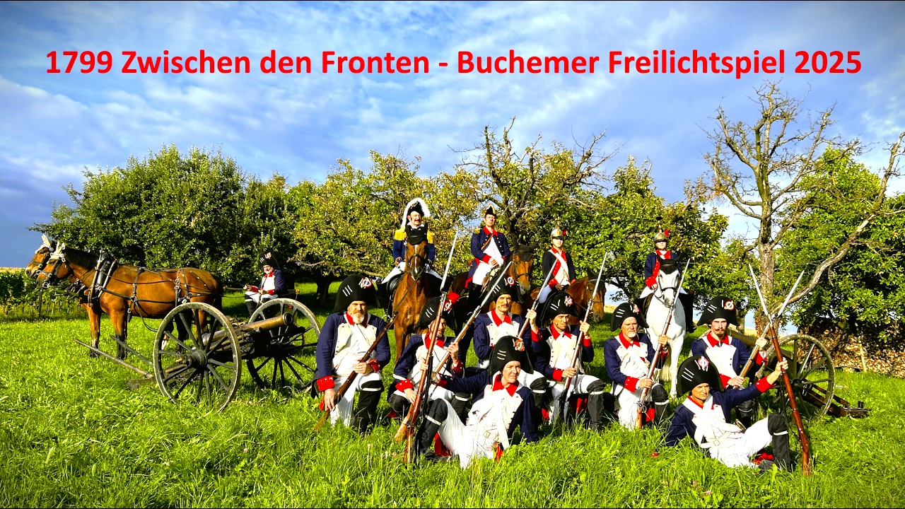 1799 Zwischen den Fronten - Buchemer Freilichtspiel 2025