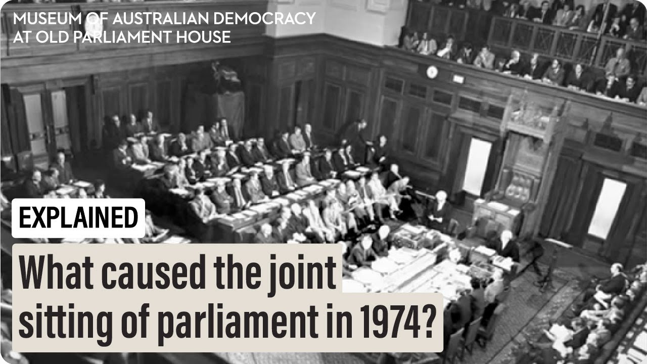 What caused the joint sitting of parliament in 1974?