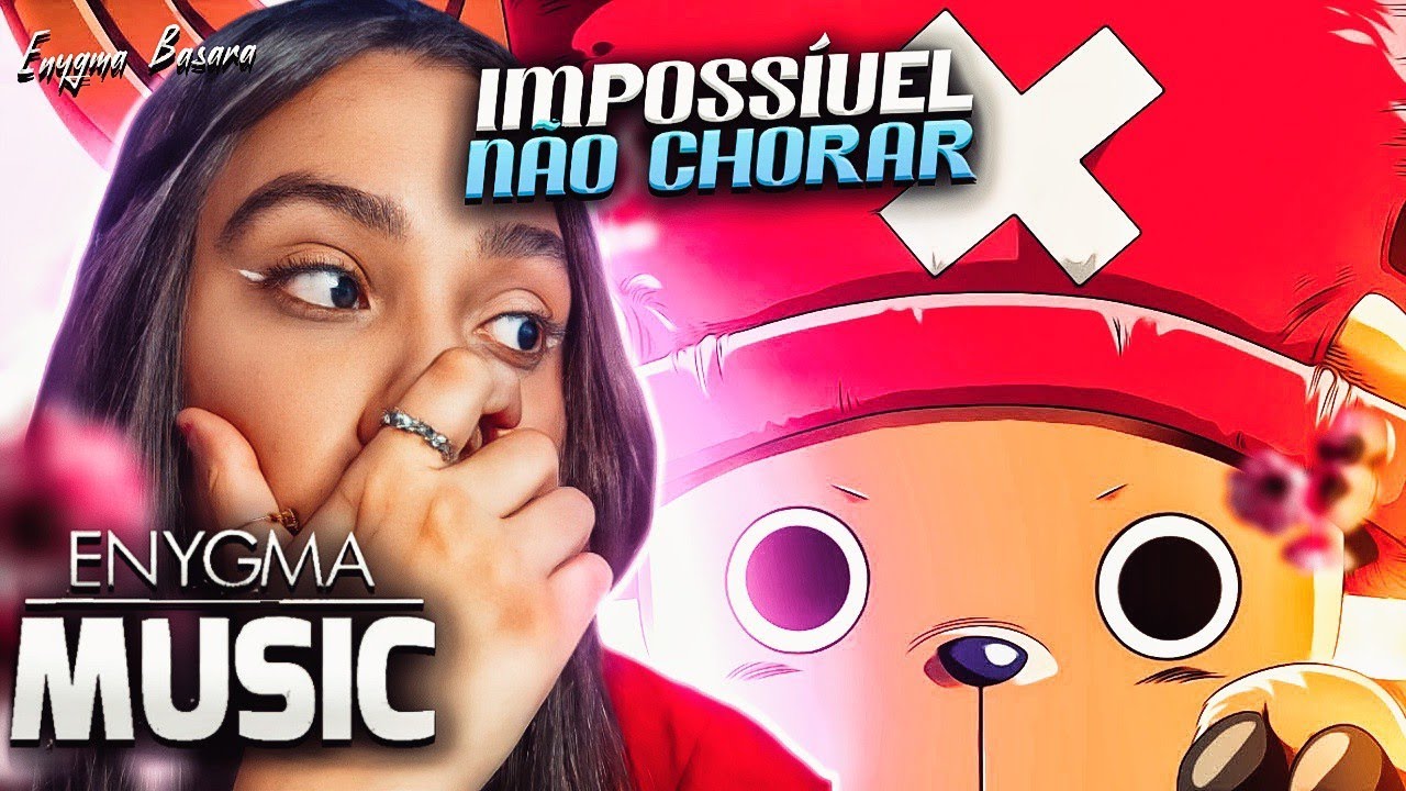 (NÃO AGUENTEI 😭) 2 EM 1 ENYGMA & BASARA - Rap do Chopper e Rap do Brook (One Piece) REACT
