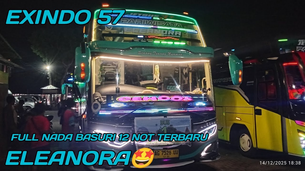 Ngoyod exindo 57 Eleanora full nada terbaru 🤩#busmania #basuri12corong 