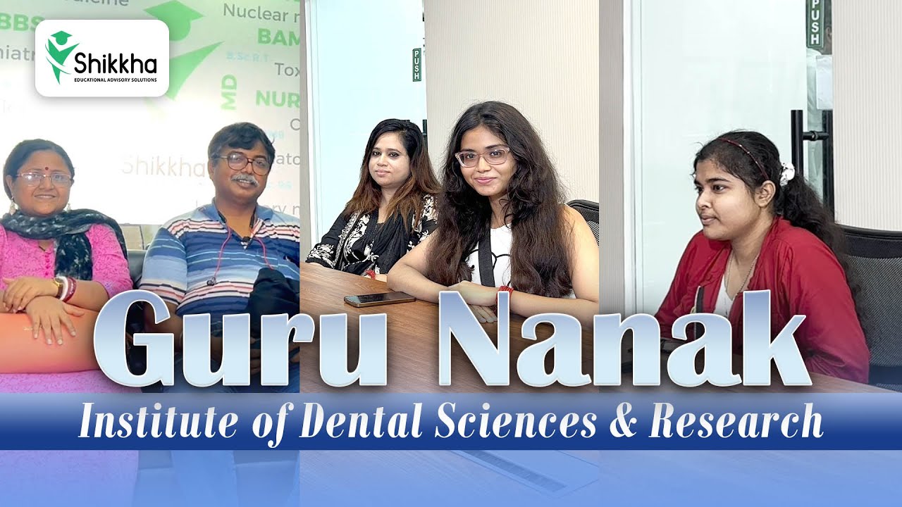BDS Admission Process Made Easy | BDS Admission 2025 | Guru Nanak Institute of Dental Sciences