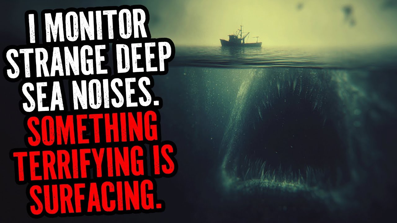 I Monitor Strange Deep Sea Noises. Something Terrifying Is Surfacing.