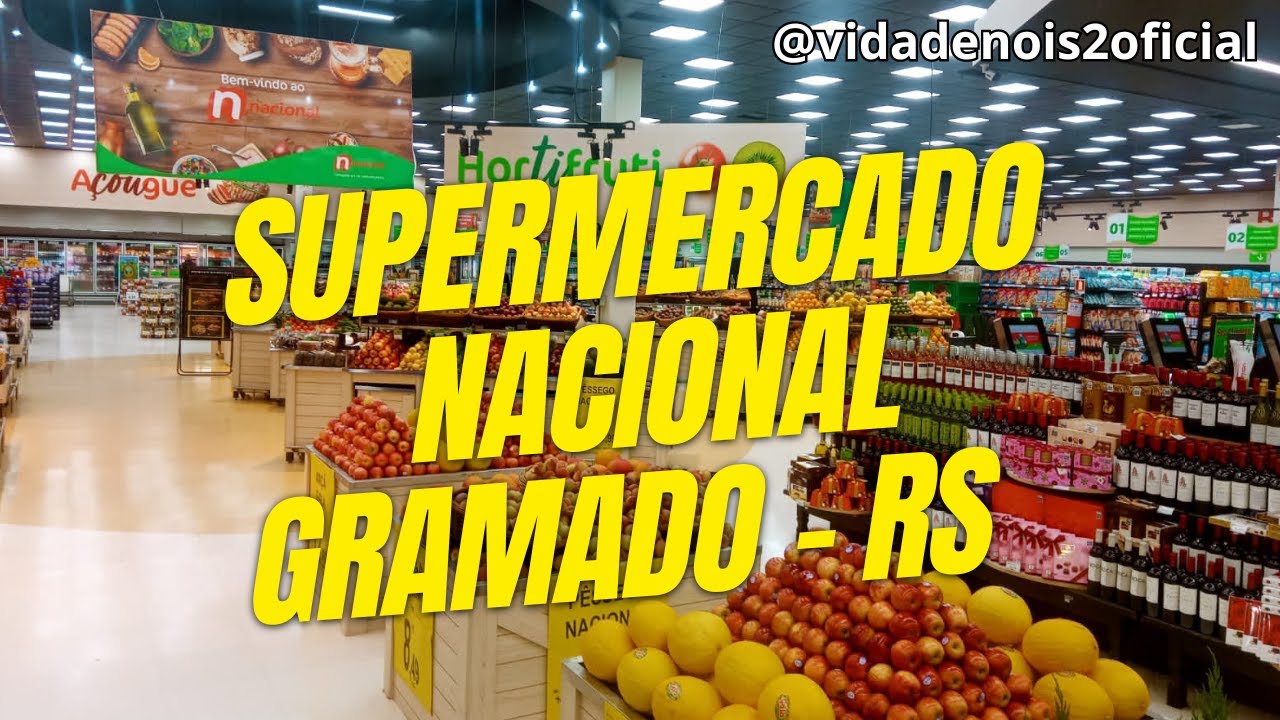 SUPERMERCADO EM GRAMADO | PREÇOS 2024   CARREFOUR/NACIONAL EM 4K