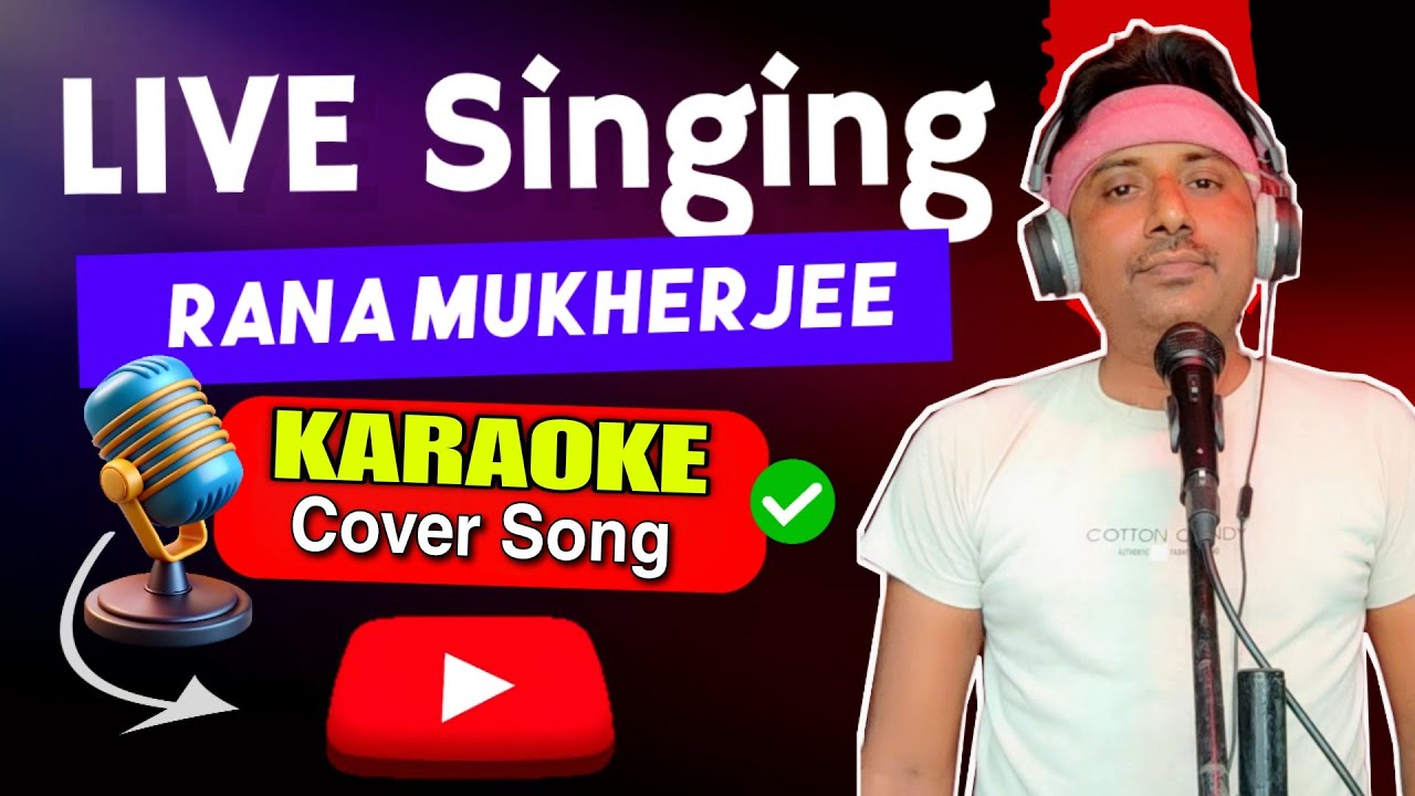 🔴 LIVE SINGING🎤 | Rana Mukherjee | RM Music | Hindi & Bengali Cover Song 