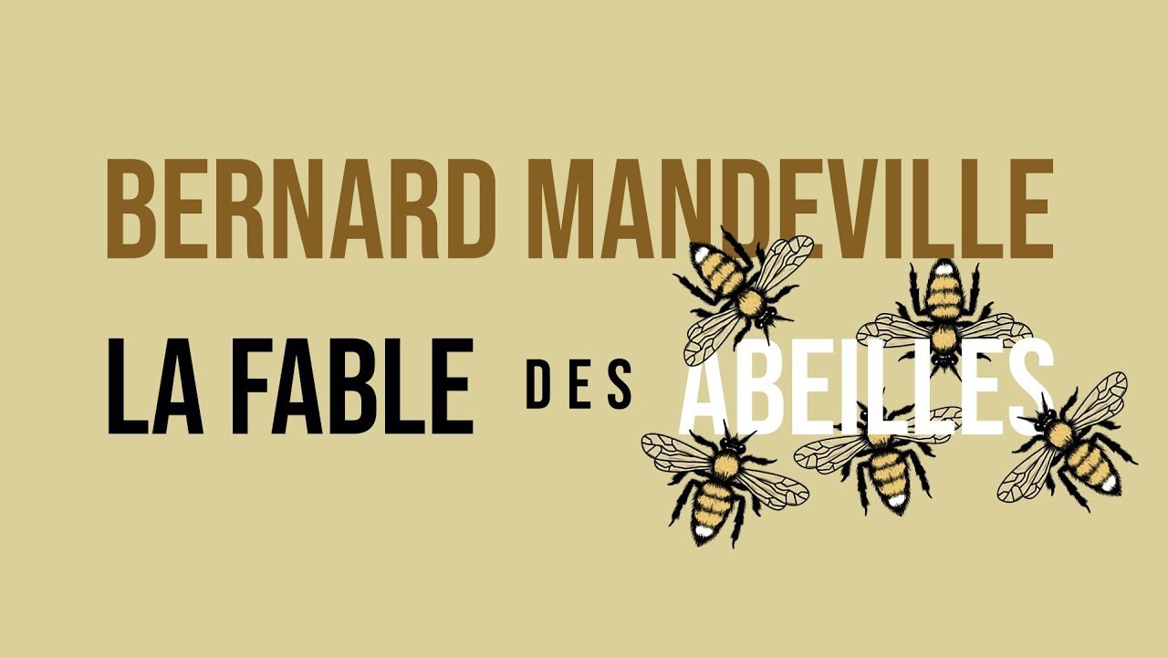 Bernard Mandeville, LA FABLE DES ABEILLES