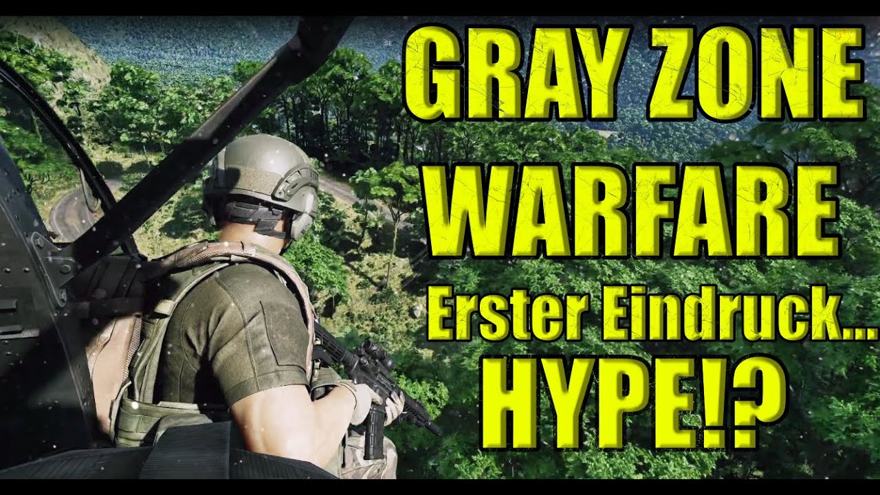 Gray Zone Warfare erste Eindruck | Gray Zone Warfare Gameplay | GZW Gameplay