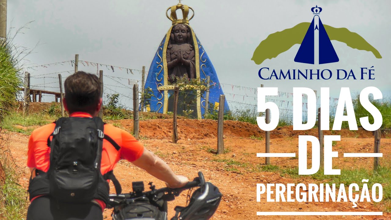 Caminho da Fé - Saindo de Águas da Prata até Aparecida