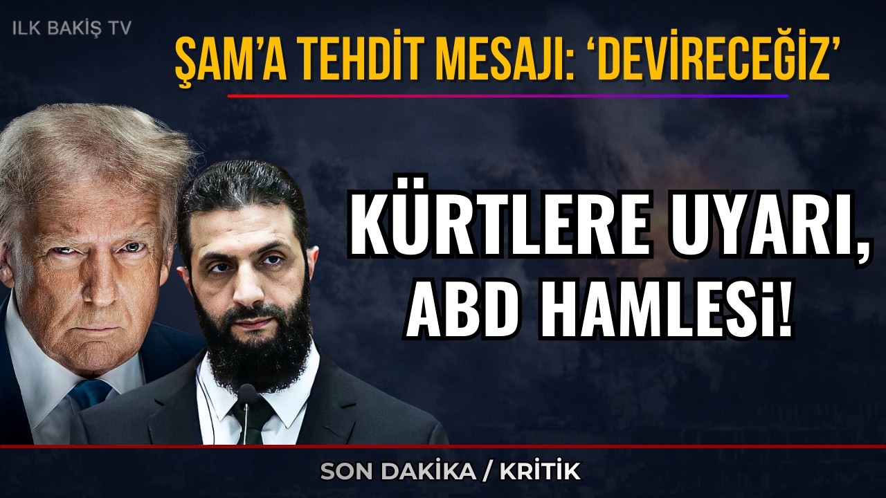 Şam’a Savaş İlanı: “Devireceğiz” Mesajı! Kürtlere Uyarı, Ankara’da Yeni Aşama