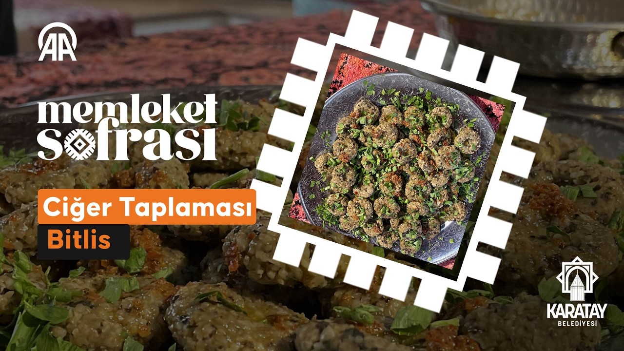 Memleket Sofrası: Ciğer taplaması