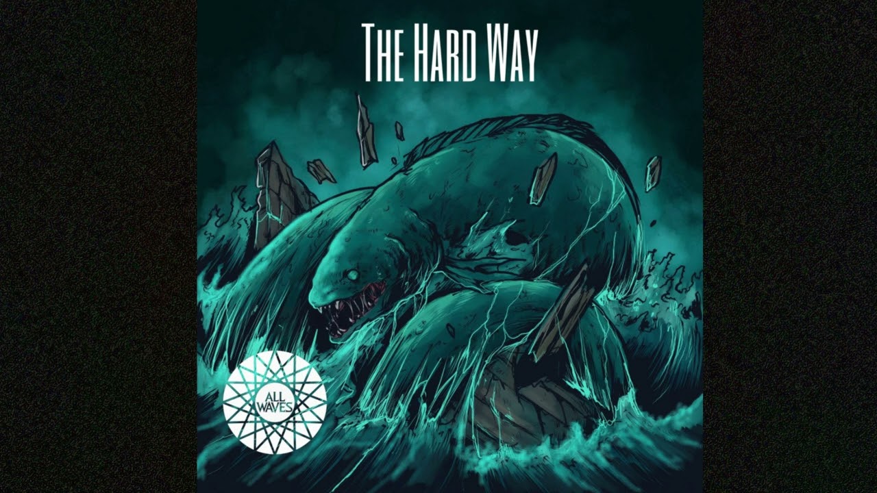 AllWaves - The Hard Way